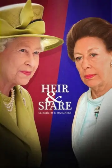 Poster to the movie "Heir & Spare: Elizabeth & Margaret" #981417