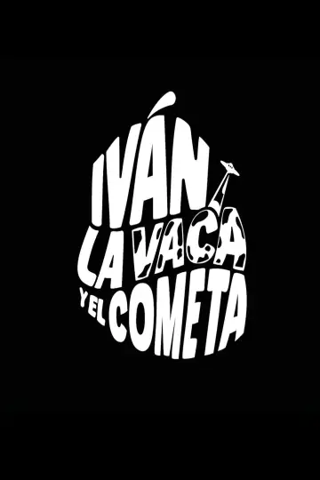 Iván, the cow and the Comer poster