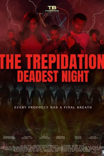 Poster to the movie "The Trepidation: Deadest Night" #957064