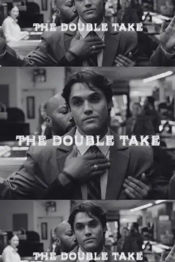 Poster to the movie "The Double Take" #957426