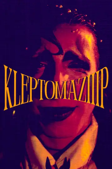 Kleptomaziiip poster