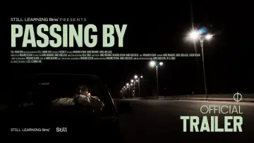 Backdrop to the movie "Passing By" #1196301