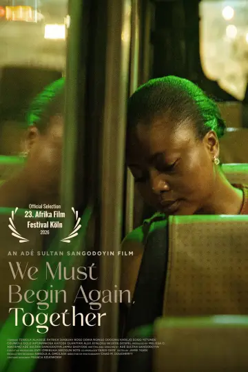 We Must Begin Again, Together