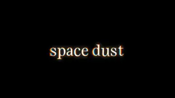 Backdrop to the movie "Space Dust" #978045