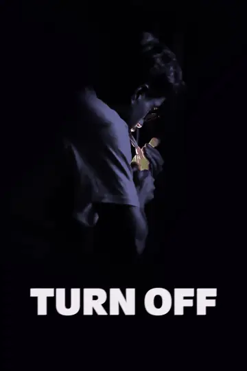 Turn Off