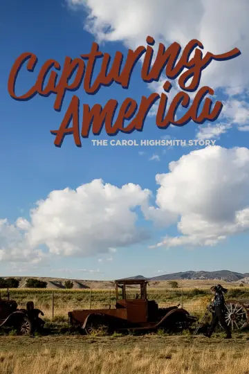 Poster to the movie "Capturing America: The Carol Highsmith Story" #1144437