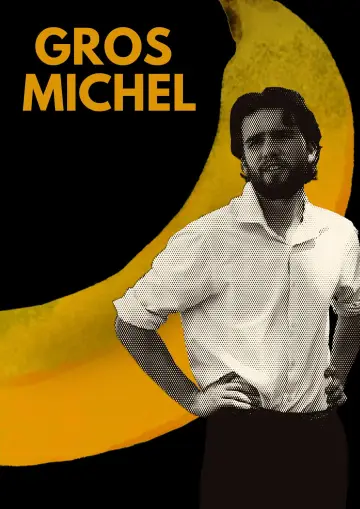 Poster to the movie "Gros Michel" #1171359