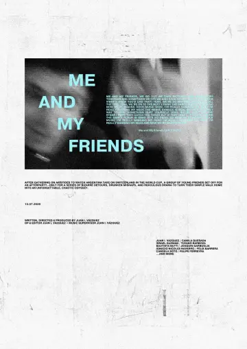 Poster to the movie "Me and My Friends" #1144389