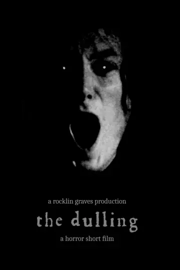 The Dulling poster