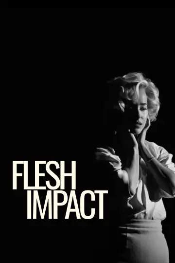 Flesh Impact poster