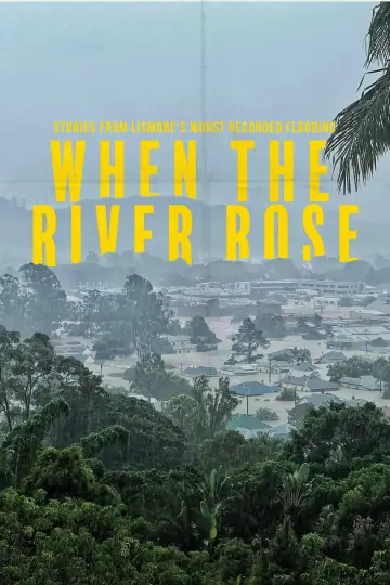 Poster to the movie "When The River Rose" #1144447