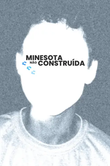 Poster to the movie "Minnesota Not Built" #1203680