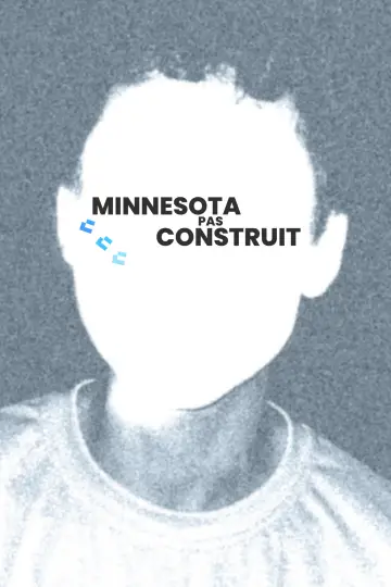 Poster to the movie "Minnesota Not Built" #1203682