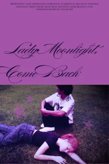 Lady Moonlight, Come Back poster