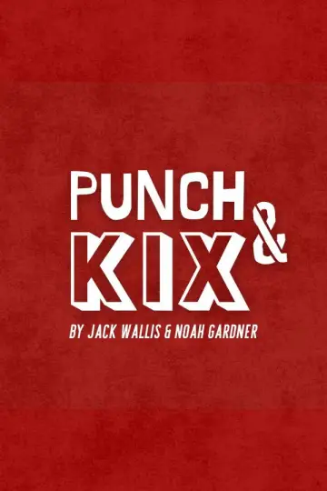 Poster to the movie "Punch & Kix" #1144595