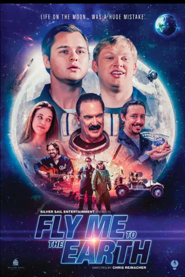 Fly Me To The Earth poster