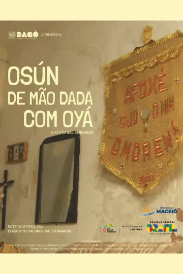 Poster to the movie "Osún de Mão Dada com Oyá" #1155057