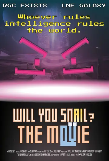 Poster to the movie "Will You Snail: The Movie" #1159176