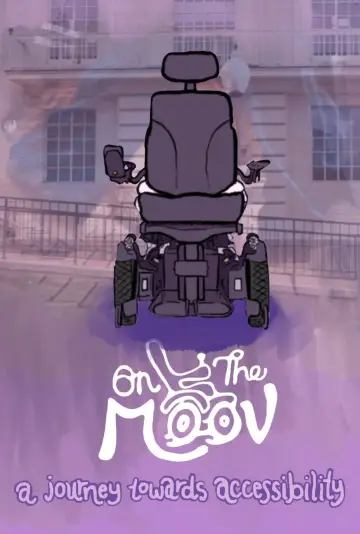 Poster to the movie "On the Moov: A Journey Towards Accessibility" #1164853