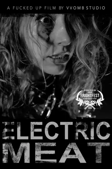 Poster to the movie "Electric Meat" #1168189