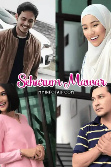 Poster to the movie "Seharum Mawar" #1187736