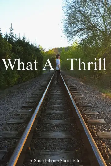 What A Thrill poster