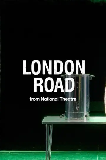 National Theatre at Home: London Road poster