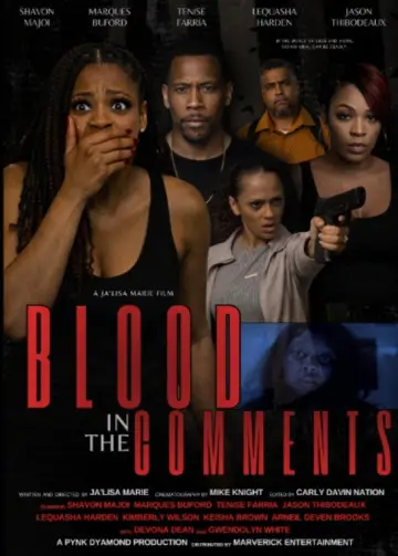 Poster to the movie "Blood in the Comments" #1171659