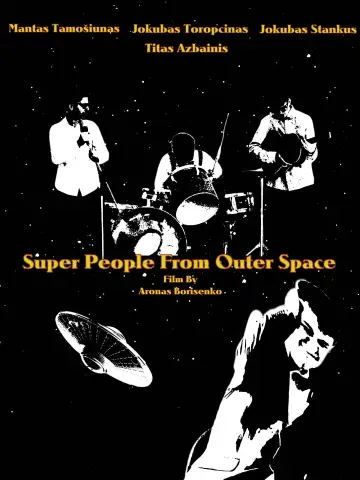 Poster to the movie "Super People From Outer Space" #1171499