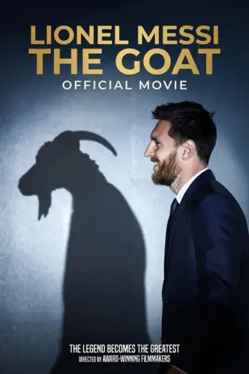 Poster to the movie "Lionel Messi - The GOAT - Official Movie" #1200886
