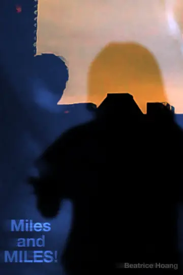 Poster to the movie "Miles and MILES!" #1203815