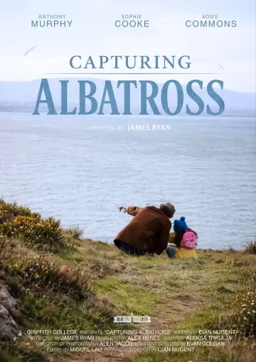 Poster to the movie "Capturing Albatross" #1175250
