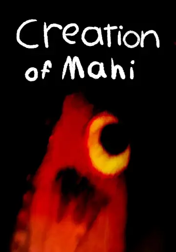 Poster to the movie "Creation of Mahi" #1173557