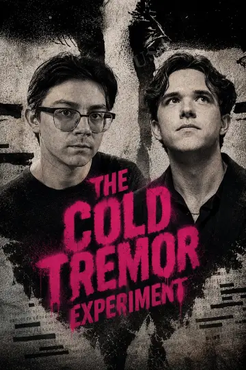 The Cold Tremor Experiment poster