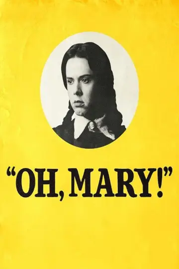 Oh, Mary! poster