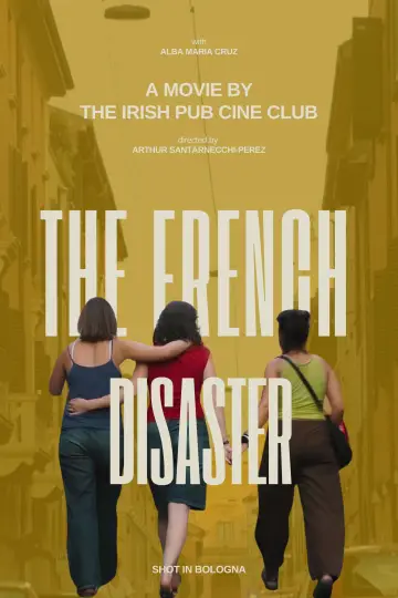 Poster to the movie "The French Disaster" #1187213