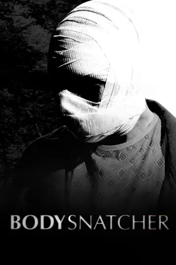 Poster to the movie "Bodysnatcher" #1196348