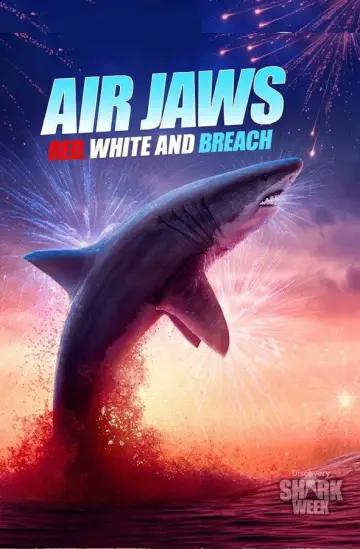 Air Jaws: Red, White and Breach poster