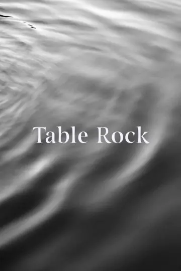 Table Rock poster
