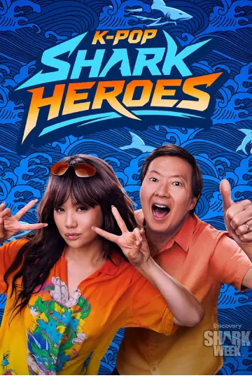 Poster to the movie "KPop Shark Heroes" #1177528
