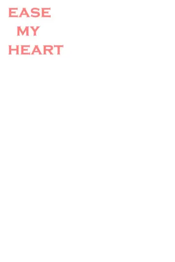 Ease my Heart poster
