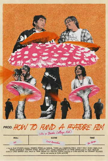Poster to the movie "How To Fund A Feature Film (As A Broke College Kid)" #1190188