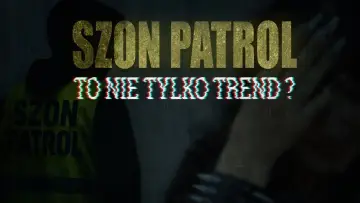 Backdrop to the movie "Szon Patrol - To nie tylko trend?" #1190857