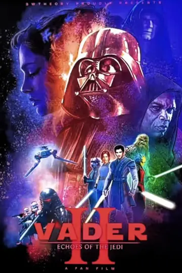 Poster to the movie "Vader Episode II: Echoes of the Jedi" #1196223