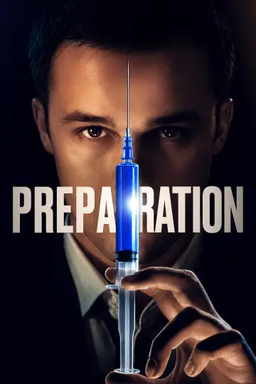 Poster to the movie "Preparation" #1190128
