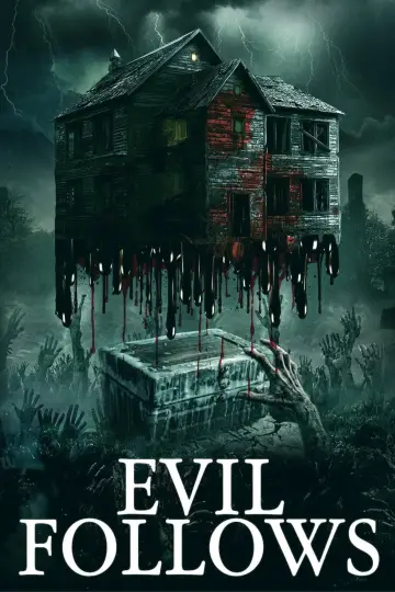 Evil Follows