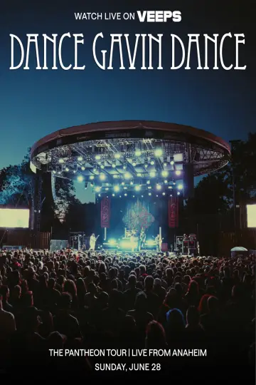 Poster to the movie "Dance Gavin Dance: The Pantheon Live from Anaheim" #1193796