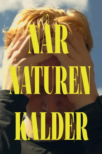 Poster to the movie "When nature calls" #1196463