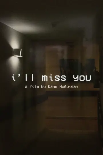 Poster to the movie "i’ll miss you" #1205372
