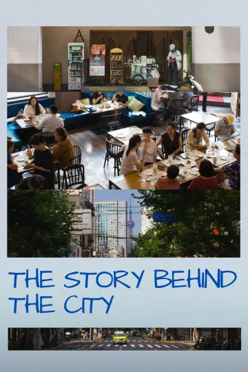 The Story Behind The City poster